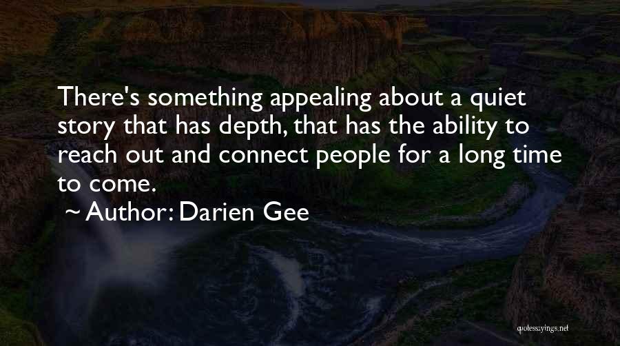 Darien Gee Quotes 547326