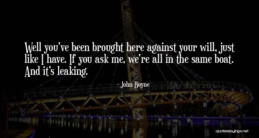 Dariku Remix Quotes By John Boyne Dariku Remix Quotes By John Boyne