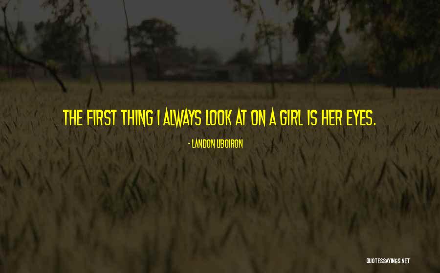 Darilong Quotes By Landon Liboiron Darilong Quotes By Landon Liboiron
