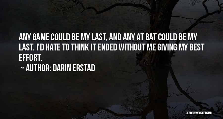 Darin Erstad Quotes 1264545