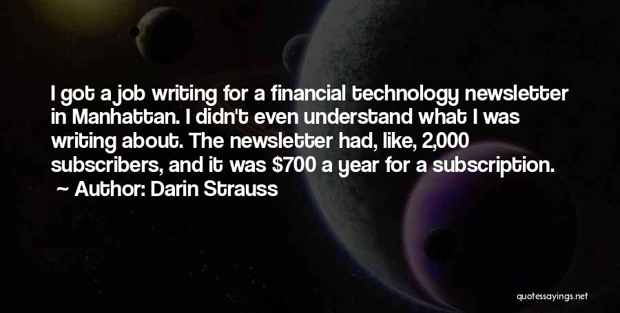 Darin Quotes By Darin Strauss