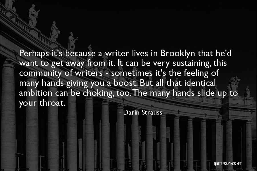 Darin Strauss Quotes 1210224