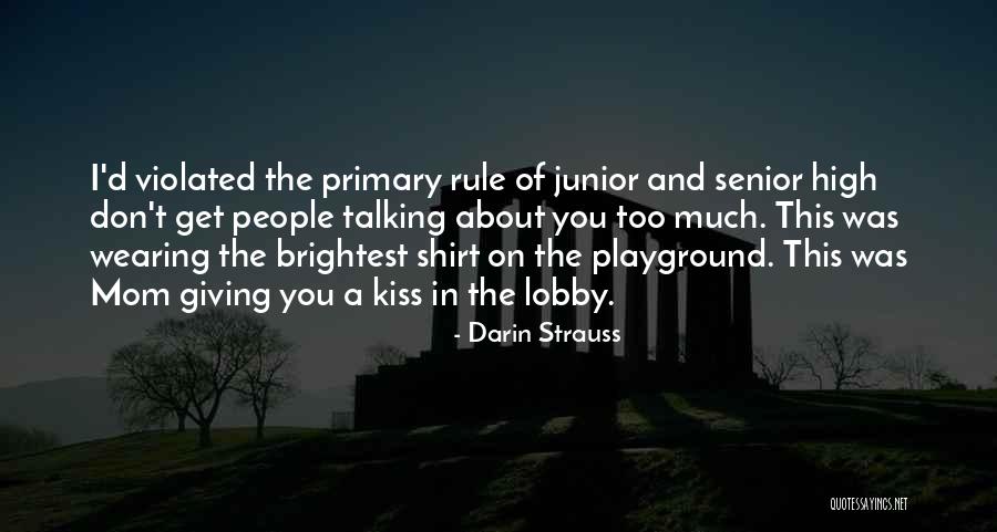 Darin Strauss Quotes 1384064