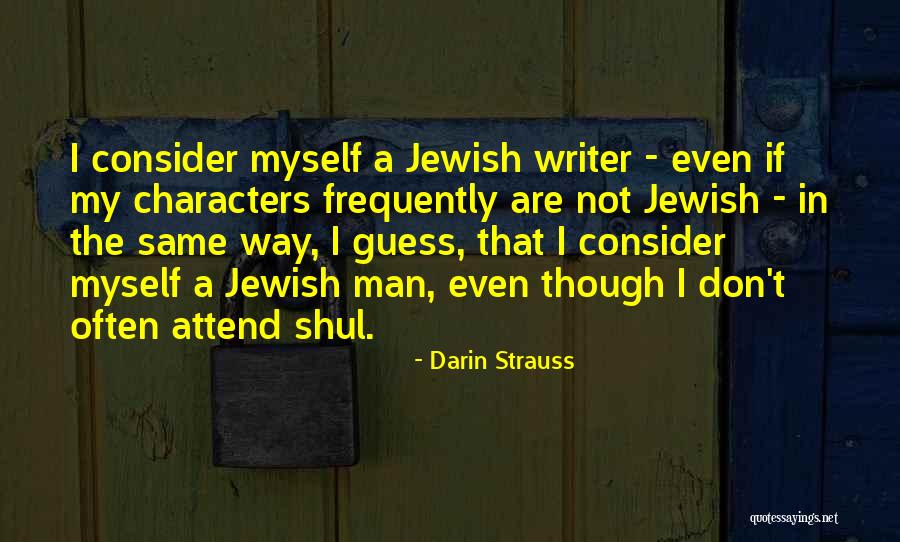 Darin Strauss Quotes 2057521