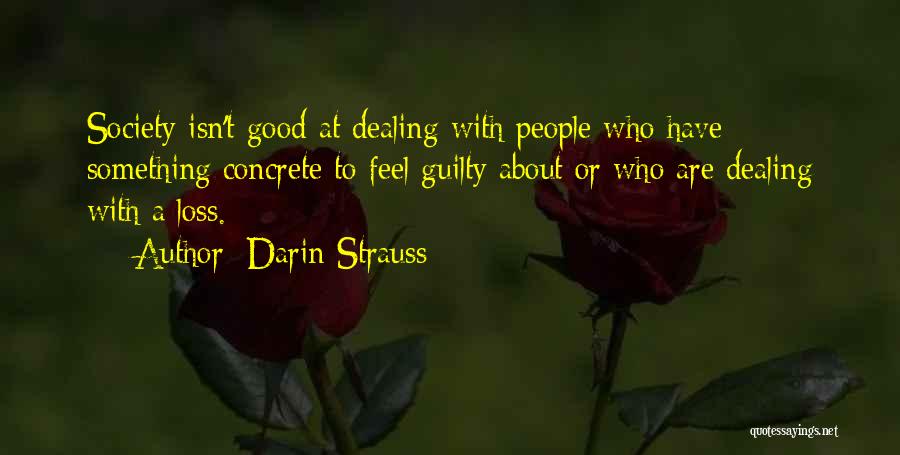 Darin Strauss Quotes 285769