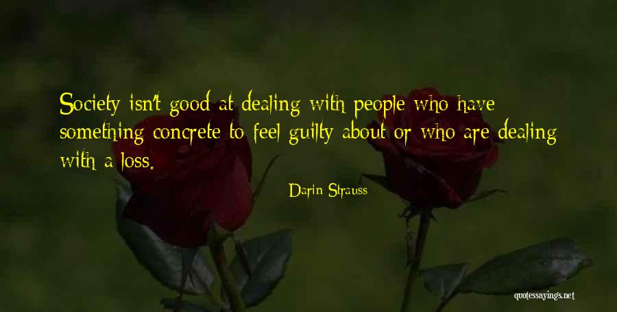 Darin Strauss Quotes 285769