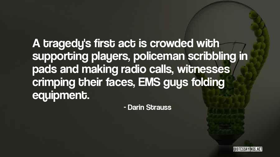 Darin Strauss Quotes 551342