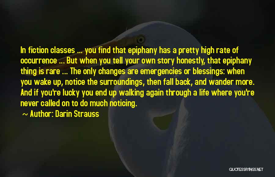 Darin Strauss Quotes 821271