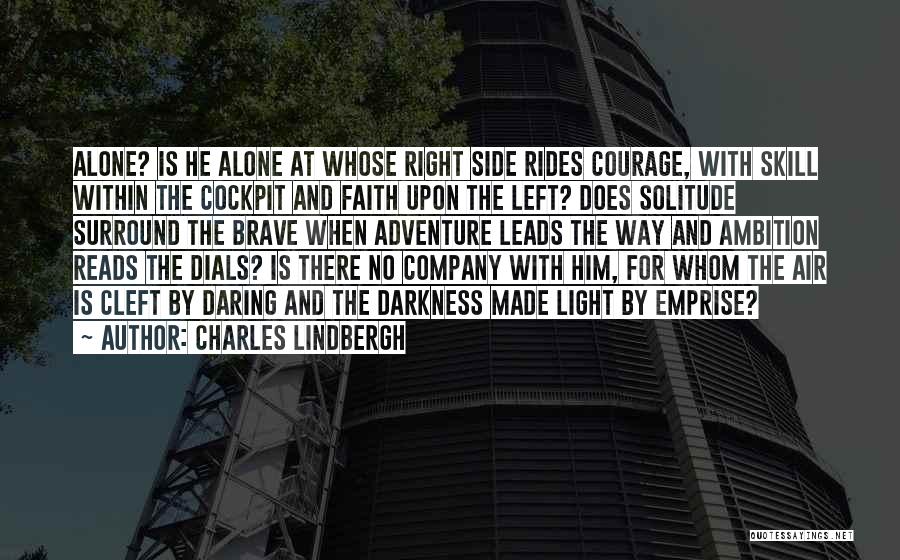 Daring Adventure Quotes By Charles Lindbergh