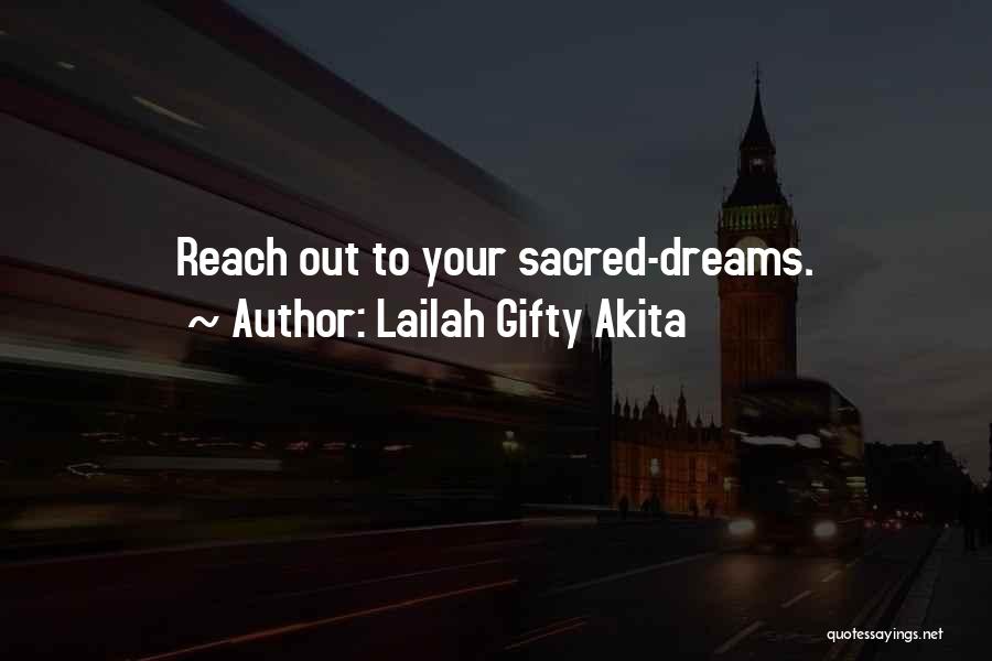 Daring Adventure Quotes By Lailah Gifty Akita