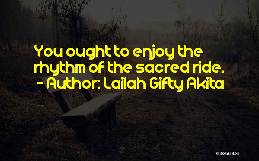 Daring Adventure Quotes By Lailah Gifty Akita