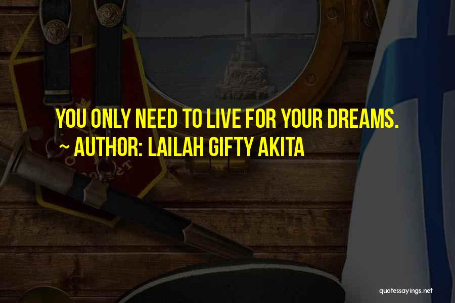 Daring Adventure Quotes By Lailah Gifty Akita