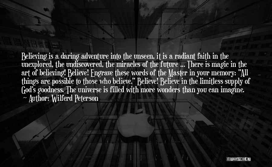 Daring Adventure Quotes By Wilferd Peterson