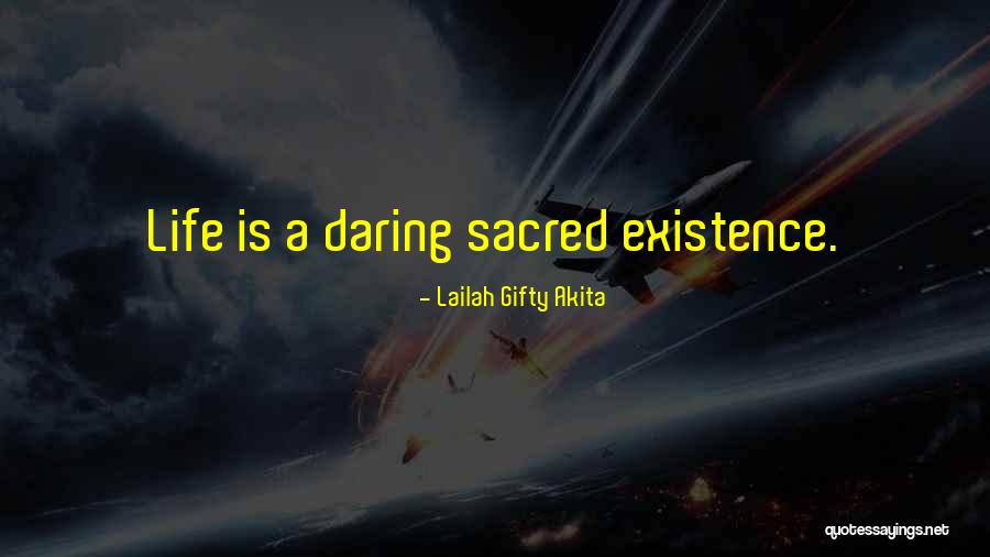 Daring Love Quotes By Lailah Gifty Akita