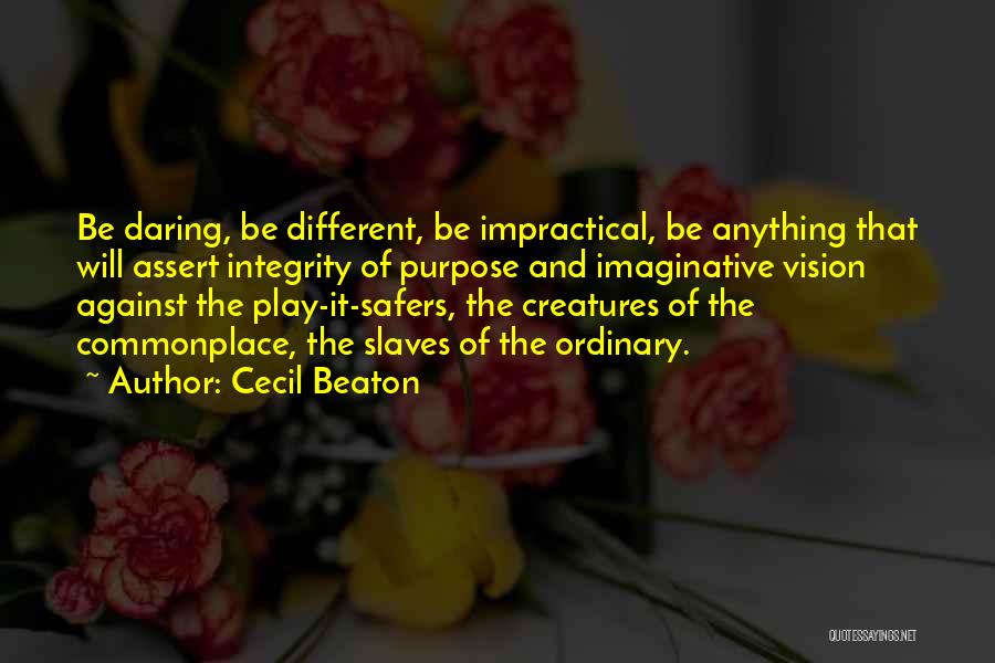 Daring To Be Different Quotes By Cecil Beaton