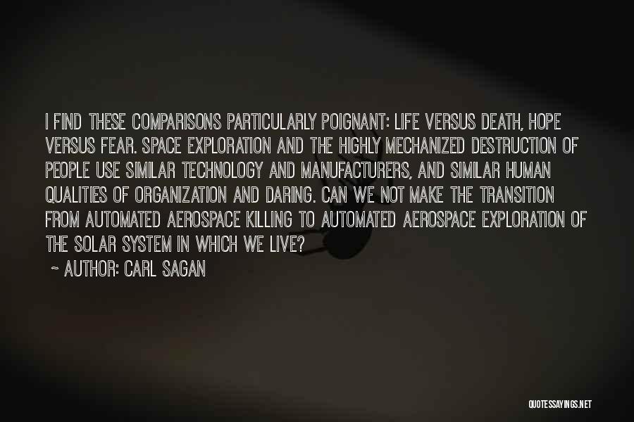 Daring To Hope Quotes By Carl Sagan