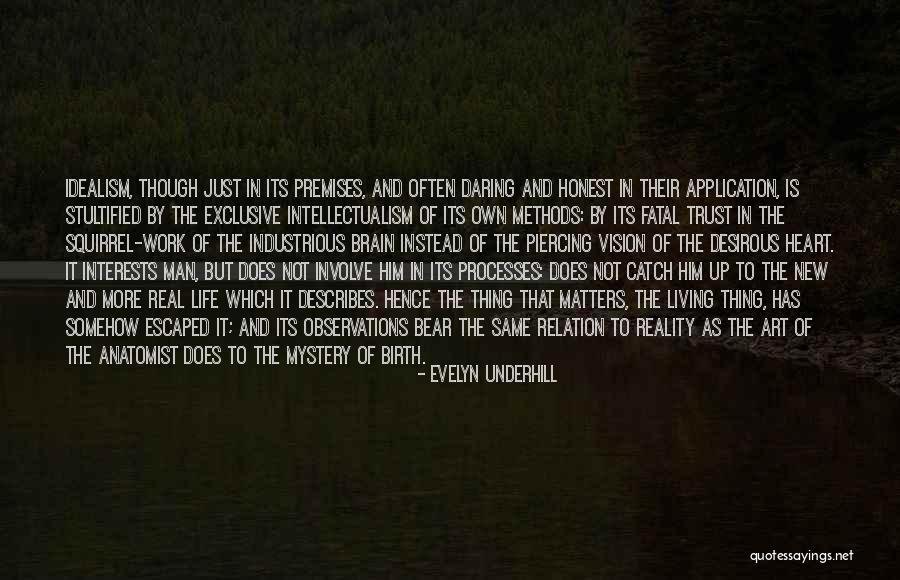 Daring To Trust Quotes By Evelyn Underhill Daring To Trust Quotes By Evelyn Underhill