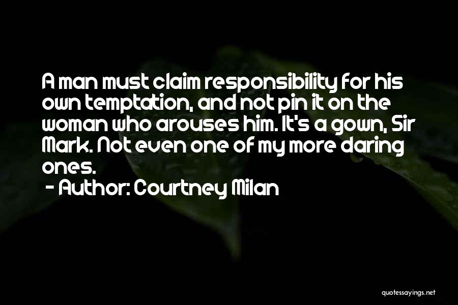 Daring Woman Quotes By Courtney Milan