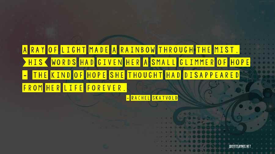 Darings Quotes By Rachel Skatvold Darings Quotes By Rachel Skatvold