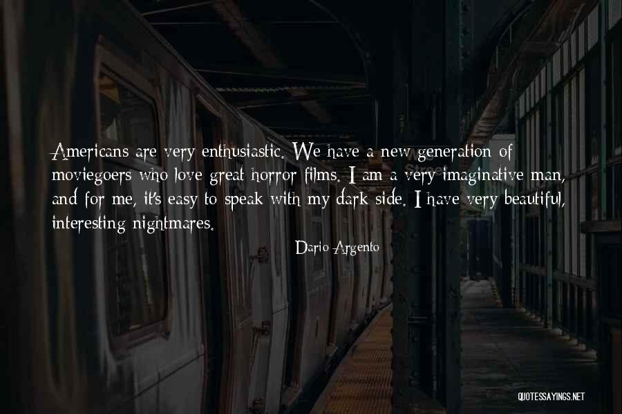 Dario Quotes By Dario Argento Dario Quotes By Dario Argento