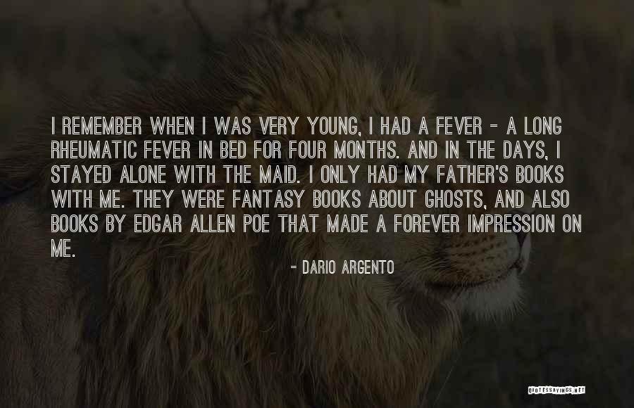 Dario Quotes By Dario Argento Dario Quotes By Dario Argento