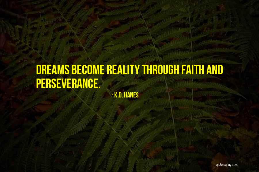 Dariolilhoe Quotes By K.D. Hanes Dariolilhoe Quotes By K.D. Hanes