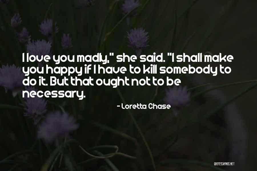 Darioush 2017 Quotes By Loretta Chase Darioush 2017 Quotes By Loretta Chase