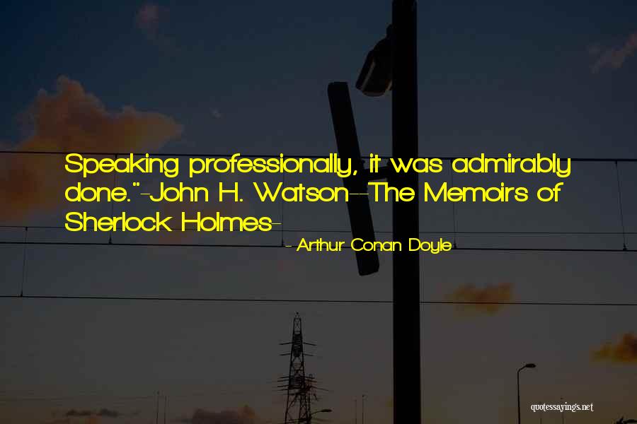 Daripada Dari Quotes By Arthur Conan Doyle Daripada Dari Quotes By Arthur Conan Doyle