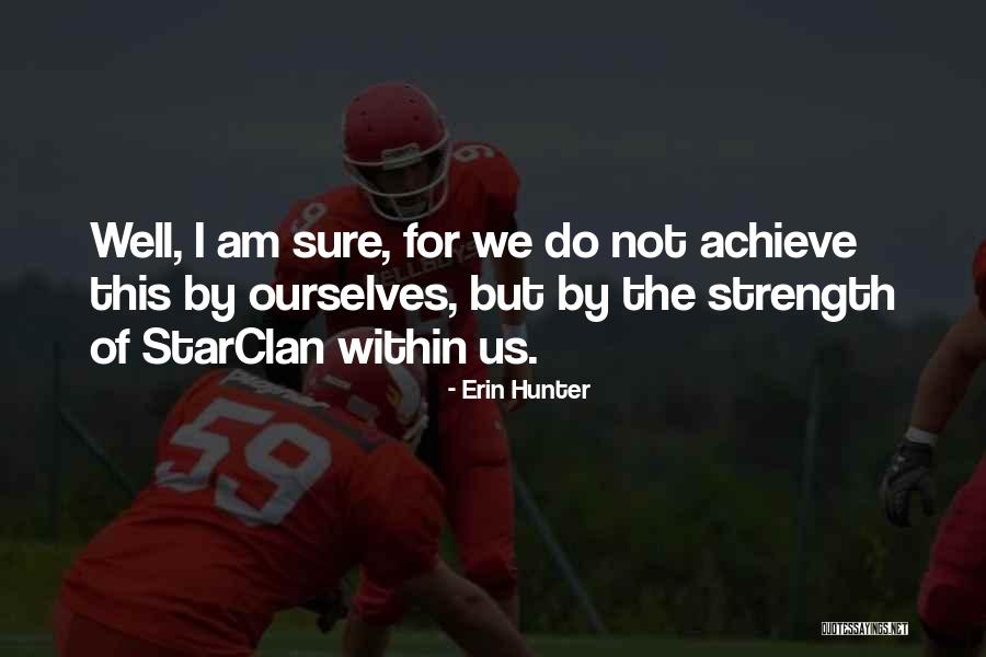 Daripada Dari Quotes By Erin Hunter Daripada Dari Quotes By Erin Hunter