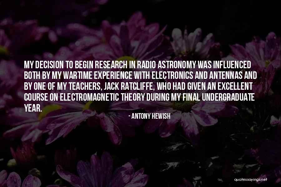 Daripada Mana Quotes By Antony Hewish Daripada Mana Quotes By Antony Hewish