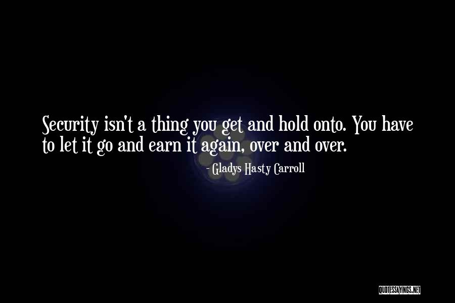 Daripada Quotes By Gladys Hasty Carroll Daripada Quotes By Gladys Hasty Carroll