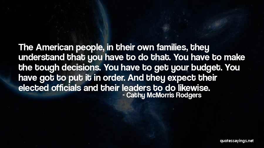 Dariun Felix Quotes By Cathy McMorris Rodgers Dariun Felix Quotes By Cathy McMorris Rodgers