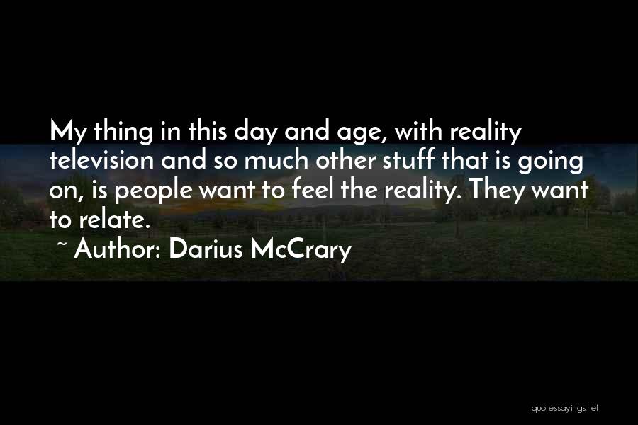 Darius McCrary Quotes 1024565