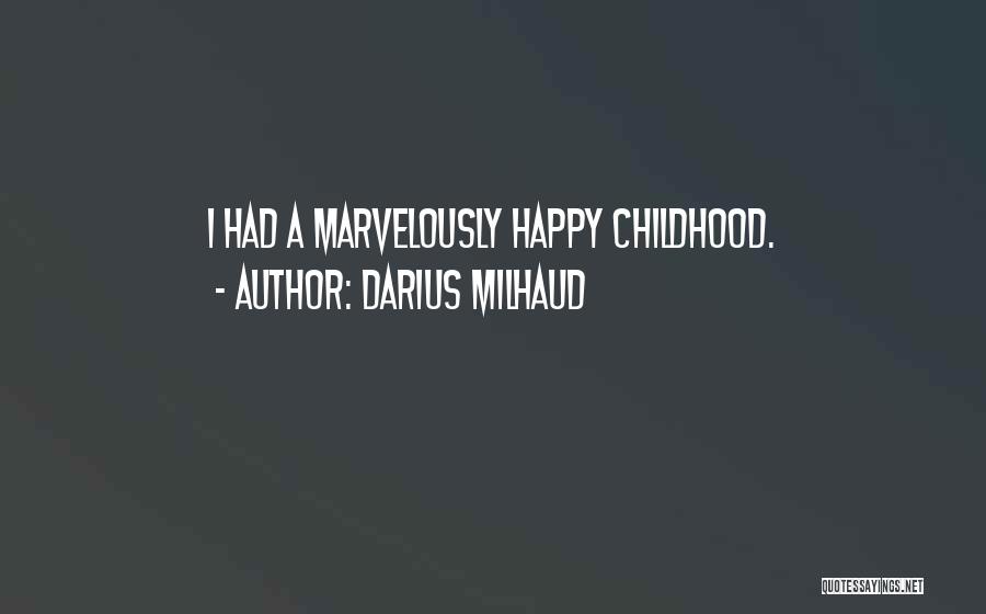 Darius Milhaud Quotes 1235800