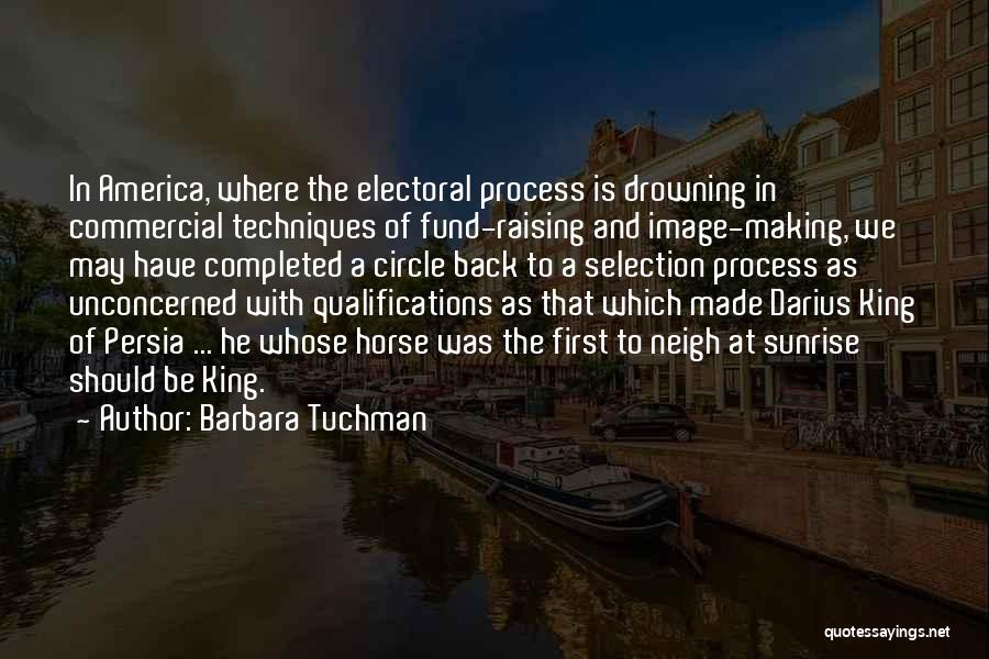 Darius Persia Quotes By Barbara Tuchman