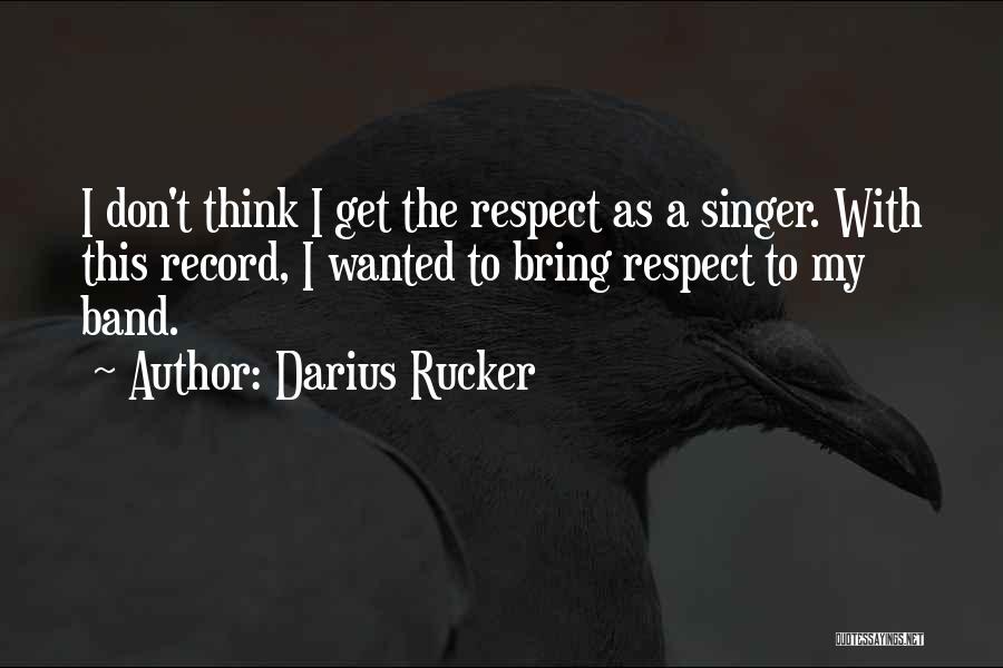 Darius Rucker Quotes 399960