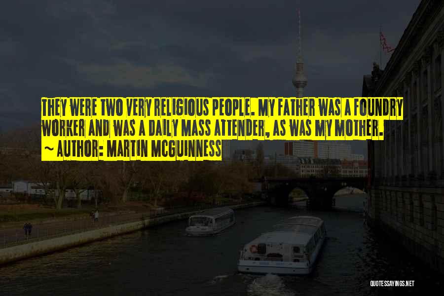 Dariush Shayegan Quotes By Martin McGuinness