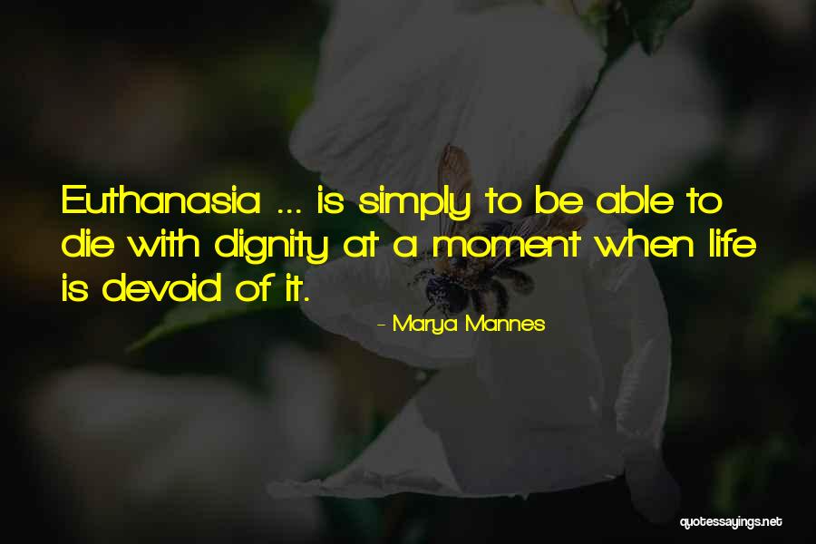 Dariusz Zawadzki Quotes By Marya Mannes Dariusz Zawadzki Quotes By Marya Mannes