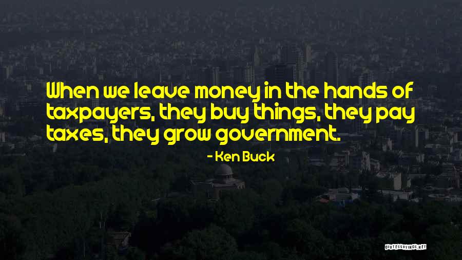 Dariyanqui Quotes By Ken Buck Dariyanqui Quotes By Ken Buck