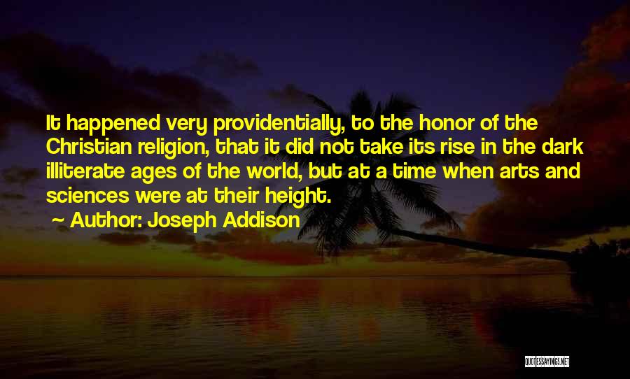 Dark Ages Quotes By Joseph Addison