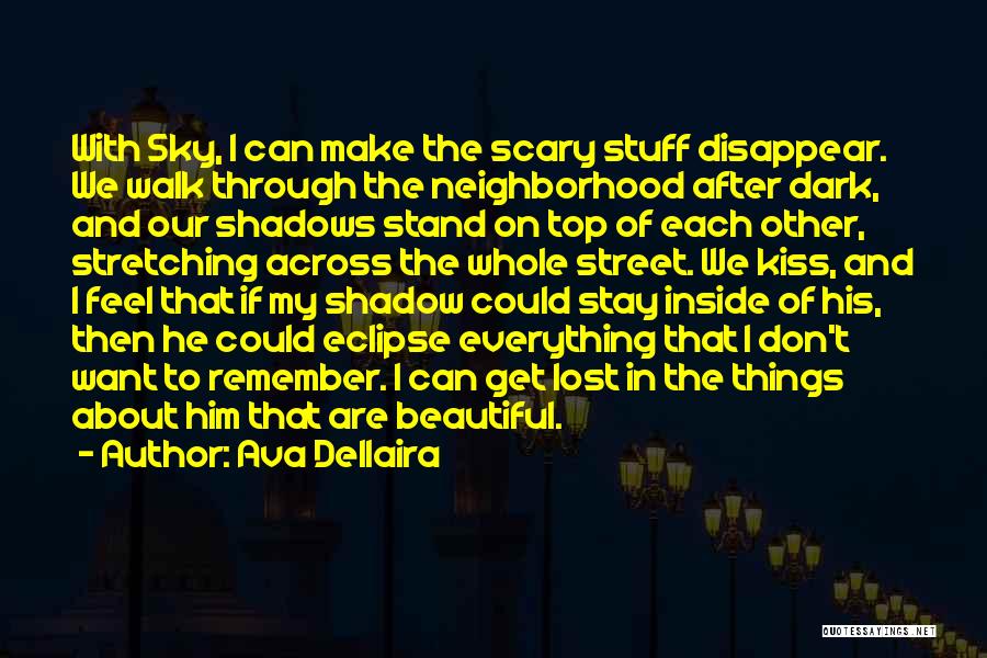 Dark And Beautiful Quotes By Ava Dellaira