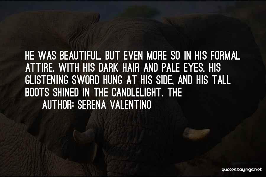 Dark And Beautiful Quotes By Serena Valentino