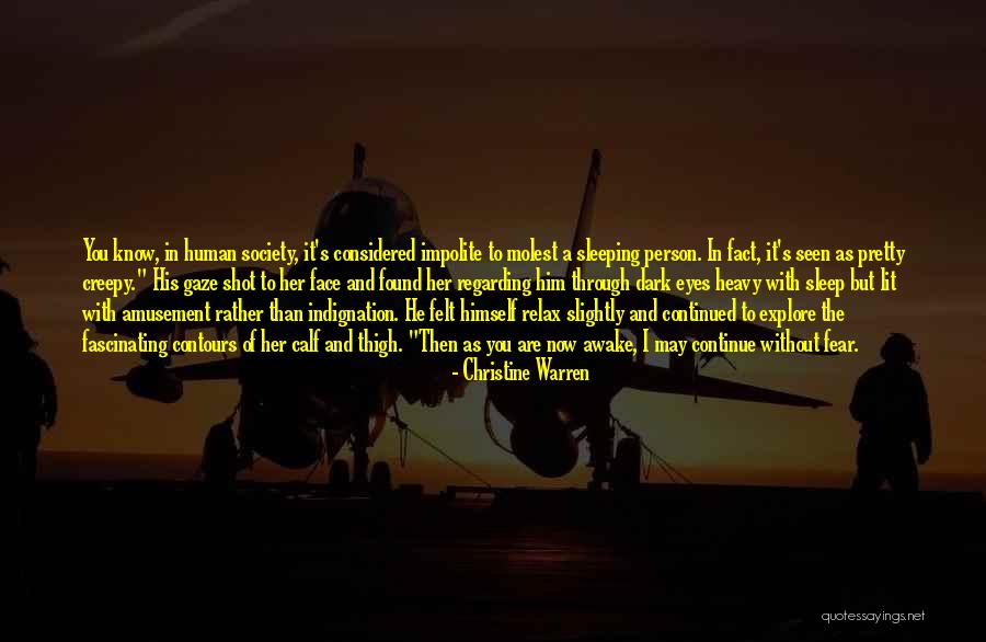Dark And Creepy Quotes By Christine Warren Dark And Creepy Quotes By Christine Warren