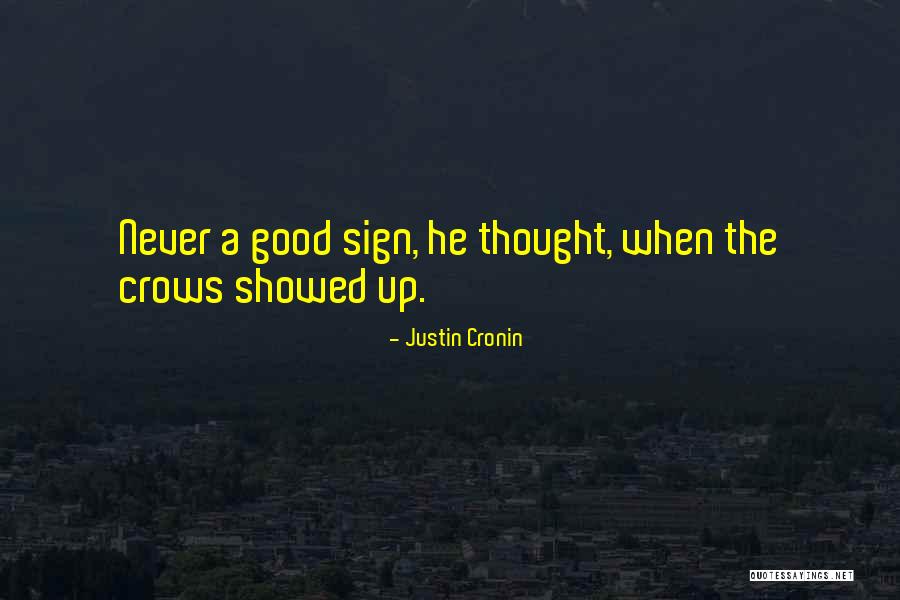 Dark And Creepy Quotes By Justin Cronin Dark And Creepy Quotes By Justin Cronin