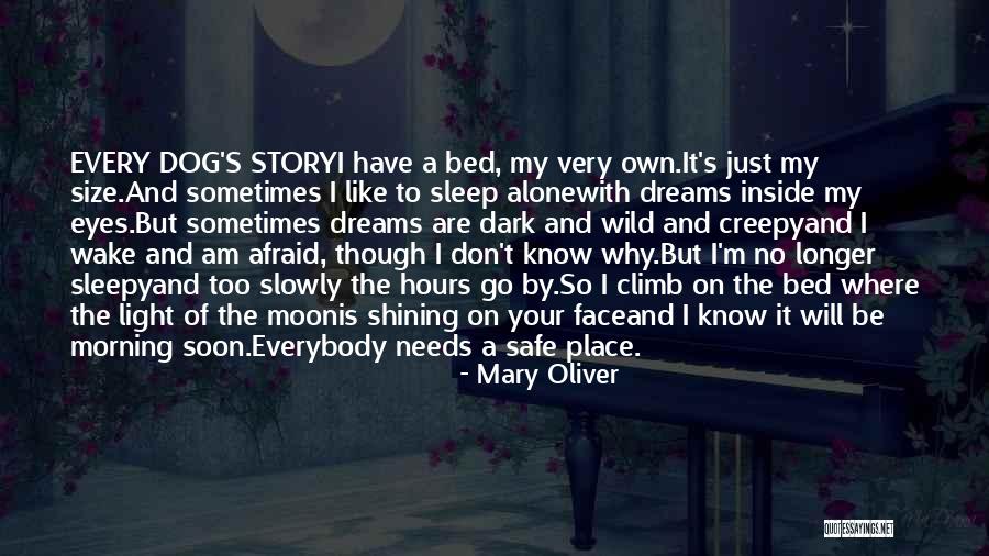 Dark And Creepy Quotes By Mary Oliver Dark And Creepy Quotes By Mary Oliver
