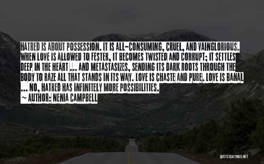 Dark And Deep Quotes By Nenia Campbell