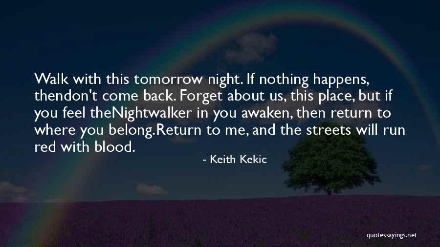 Dark And Gothic Quotes By Keith Kekic