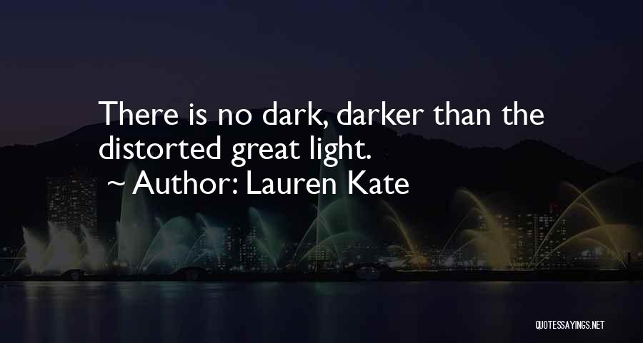 Dark And Light Angel Quotes By Lauren Kate