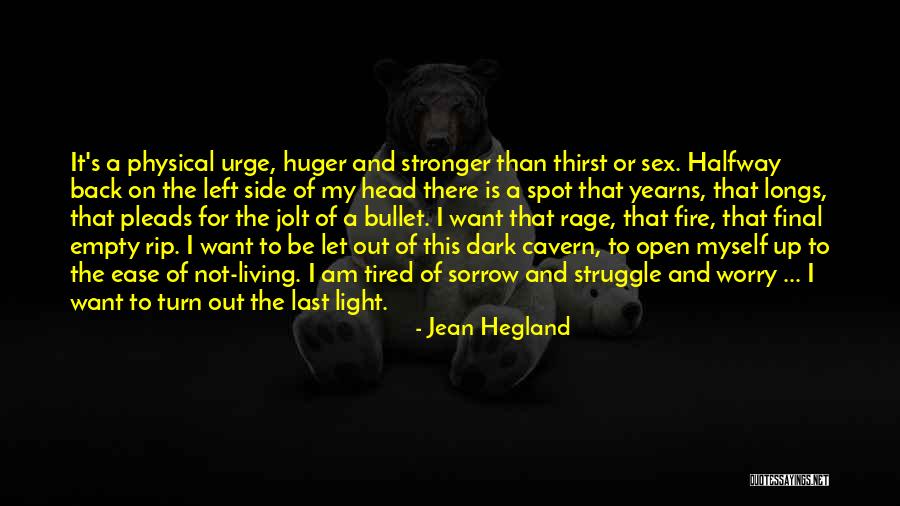 Dark And Light Side Quotes By Jean Hegland Dark And Light Side Quotes By Jean Hegland