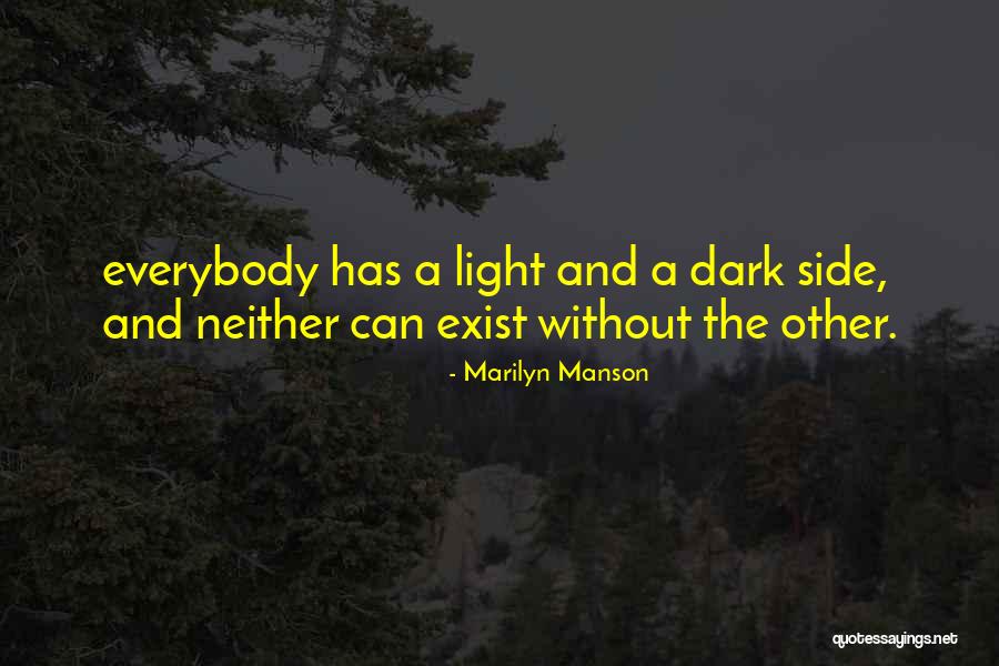 Dark And Light Side Quotes By Marilyn Manson Dark And Light Side Quotes By Marilyn Manson